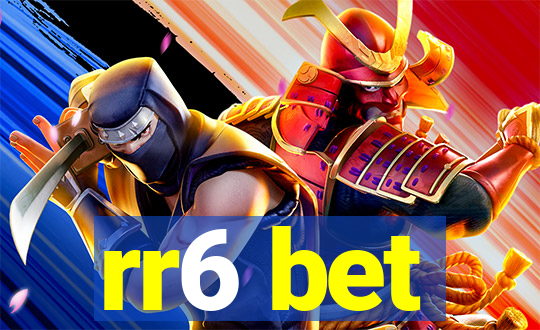 rr6 bet